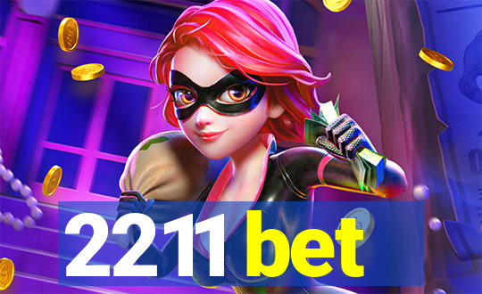 2211 bet